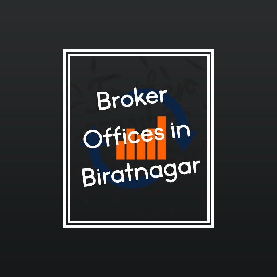 Broker Offices in Biratnagar