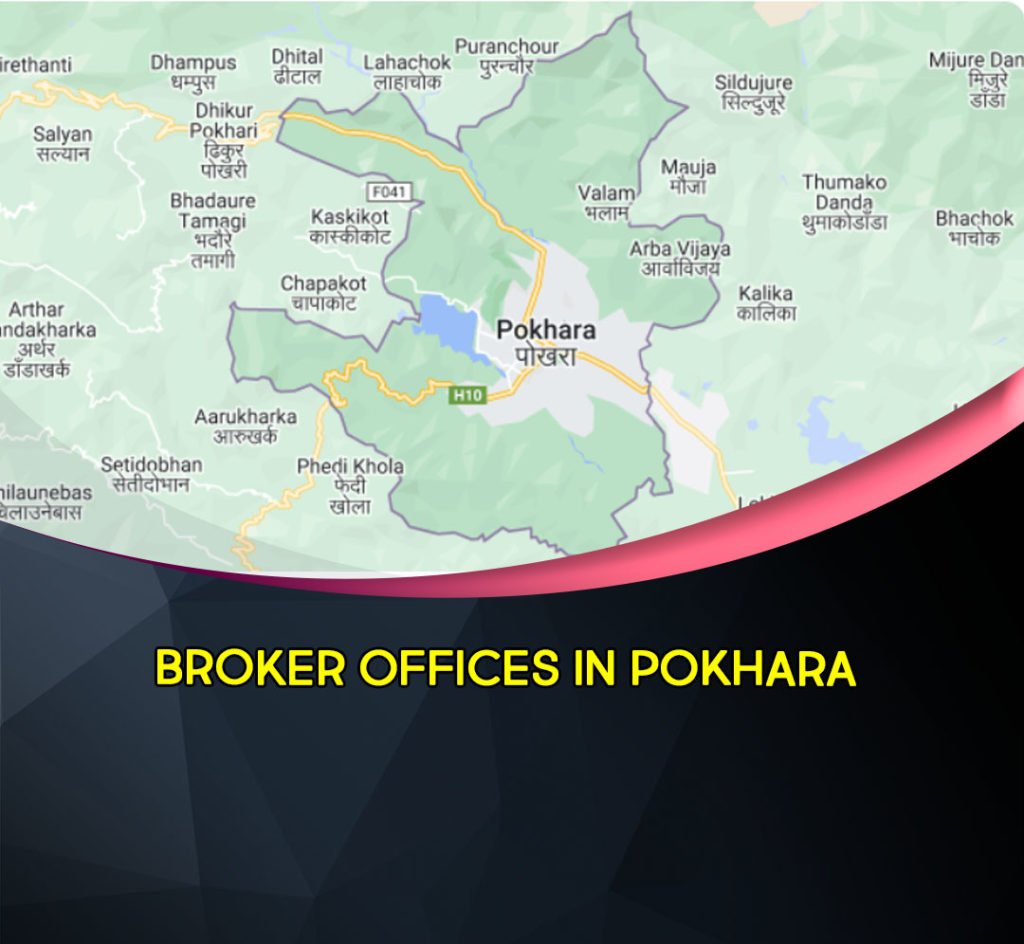 Broker Offices in Pokhara