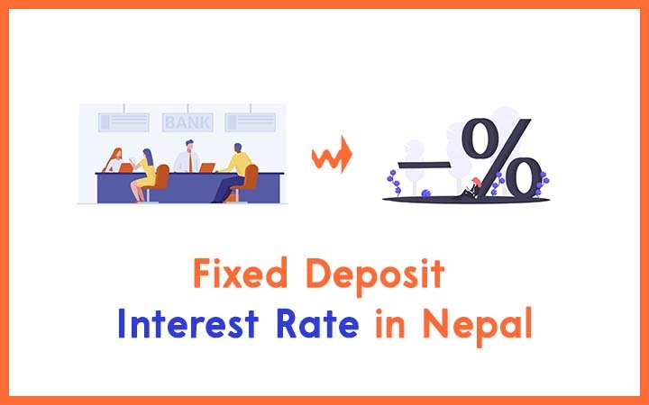 Fixed Deposit Interest Rate in Nepal