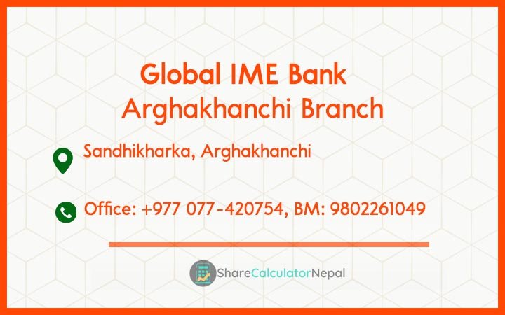 Global IME Bank (GBIME) - Arghakhanchi Branch