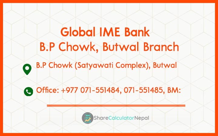 Global IME Bank (GBIME) - B.P Chowk, Butwal Branch