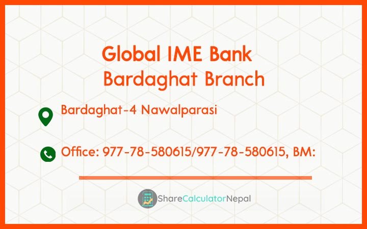 Global IME Bank (GBIME) - Bardaghat Branch