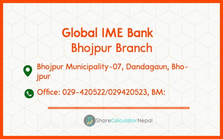 Global IME Bank (GBIME) - Bhojpur Branch