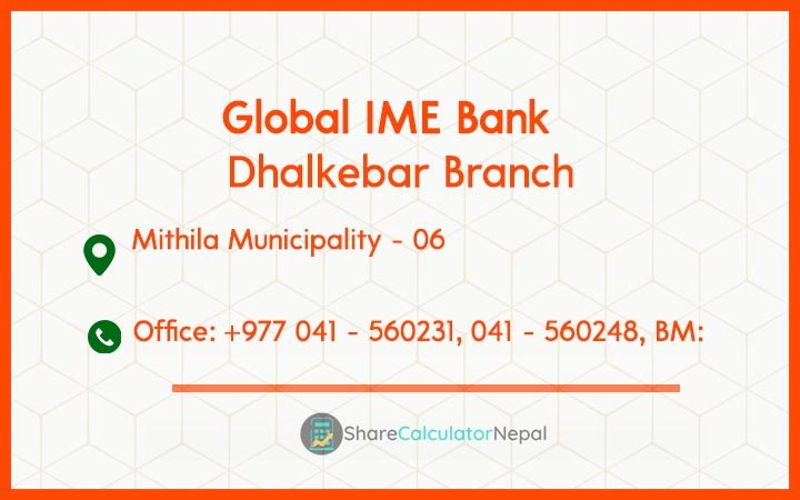 Global IME Bank (GBIME) - Dhalkebar Branch