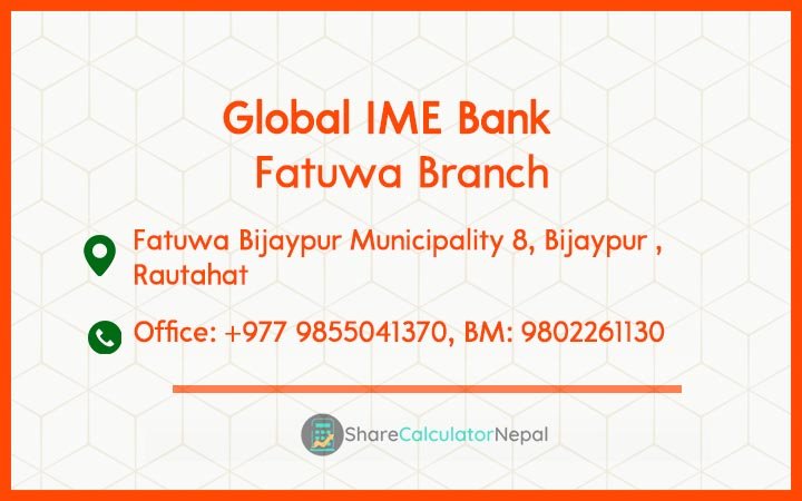 Global IME Bank (GBIME) - Fatuwa Branch