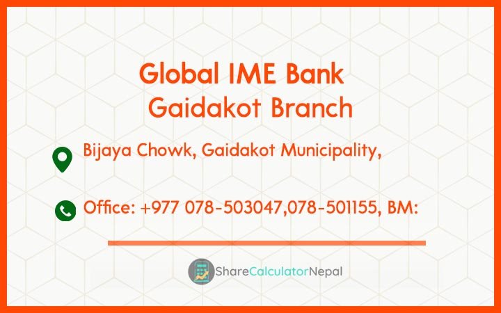 Global IME Bank (GBIME) - Gaidakot Branch