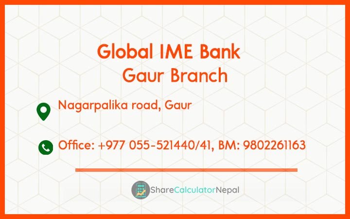 Global IME Bank (GBIME) - Gaur Branch
