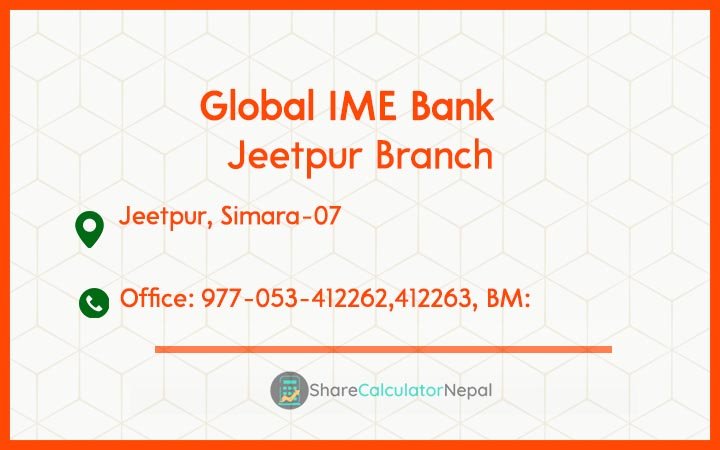 Global IME Bank (GBIME) - Jeetpur Branch