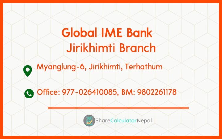 Global IME Bank (GBIME) - Jirikhimti Branch