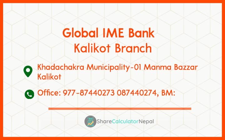 Global IME Bank (GBIME) - Kalikot Branch