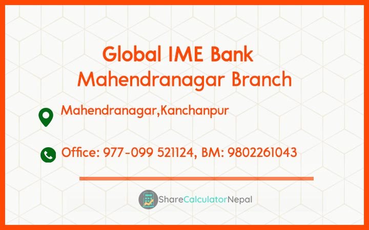 Global IME Bank (GBIME) - Mahendranagar Branch