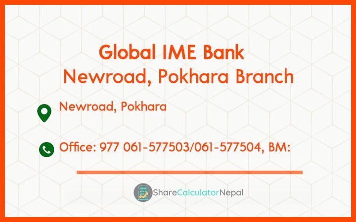 Global IME Bank (GBIME) - Newroad, Pokhara Branch