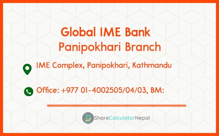 Global IME Bank (GBIME) - Panipokhari Branch