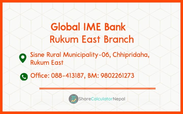 Global IME Bank (GBIME) - Rukum East Branch