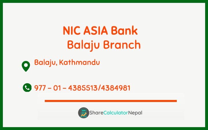 NIC ASIA Bank Limited (NICA) - Balaju Branch