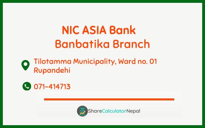 NIC Asia Bank Limited (NICA) - Banbatika  Branch