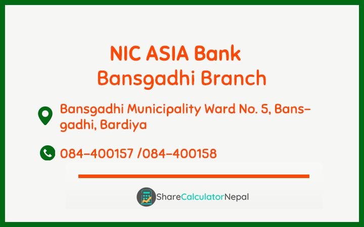 NIC Asia Bank Limited (NICA) - Bansgadhi  Branch