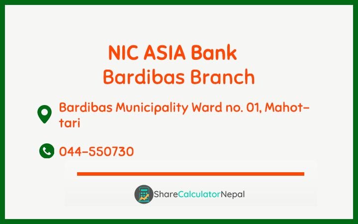 NIC Asia Bank Limited (NICA) - Bardibas  Branch