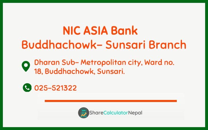 NIC Asia Bank Limited (NICA) - Buddhachowk- Sunsari Branch