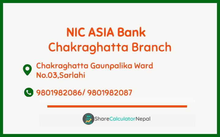 NIC Asia Bank Limited (NICA) - Chakraghatta  Branch