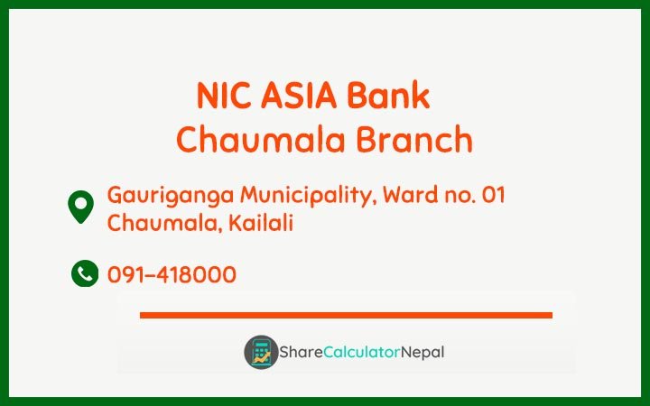 NIC Asia Bank Limited (NICA) - Chaumala  Branch