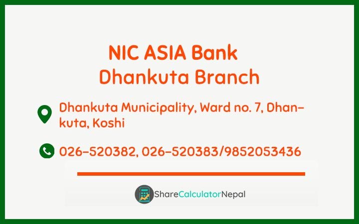 NIC Asia Bank Limited (NICA) - Dhankuta  Branch