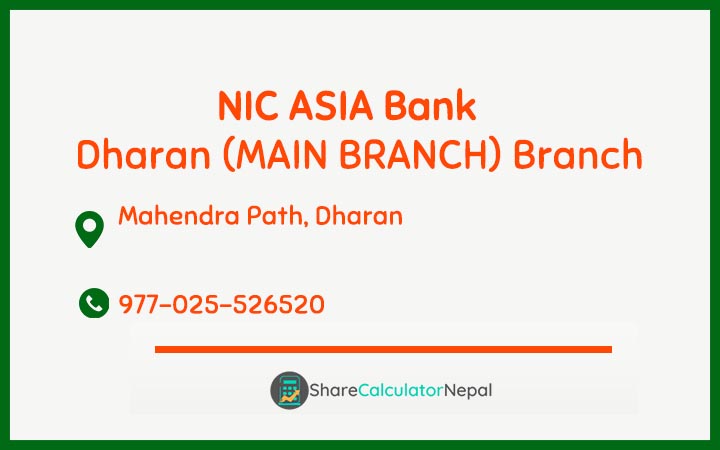 NIC Asia Bank Limited (NICA) - Dharan (MAIN BRANCH) Branch