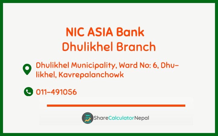 NIC Asia Bank Limited (NICA) - Dhulikhel  Branch