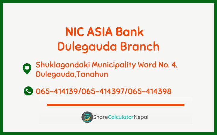 NIC Asia Bank Limited (NICA) - Dulegauda  Branch