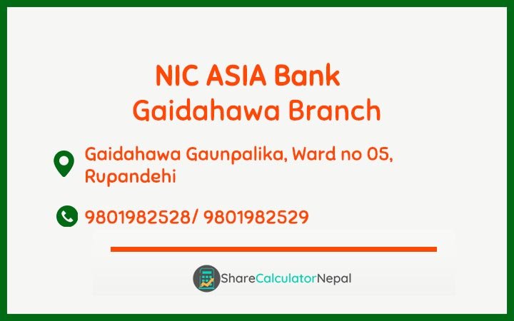 NIC Asia Bank Limited (NICA) - Gaidahawa  Branch