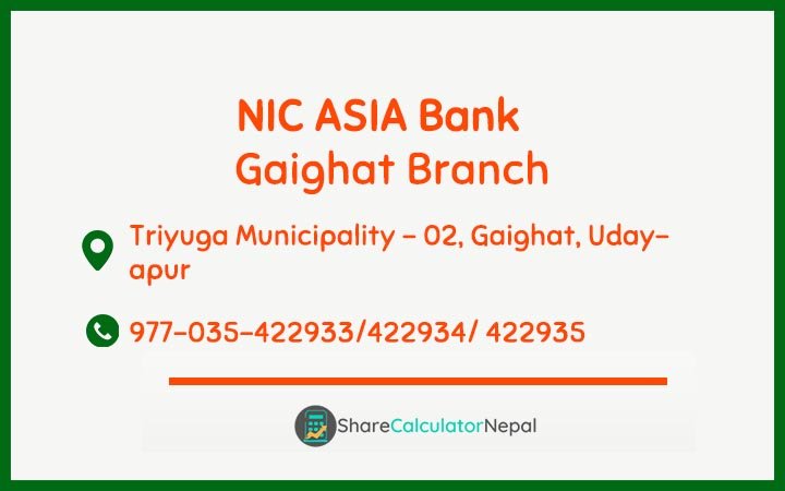 NIC Asia Bank Limited (NICA) - Gaighat  Branch