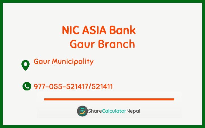 NIC Asia Bank Limited (NICA) - Gaur  Branch