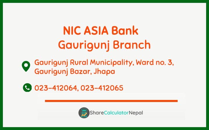 NIC Asia Bank Limited (NICA) - Gaurigunj  Branch