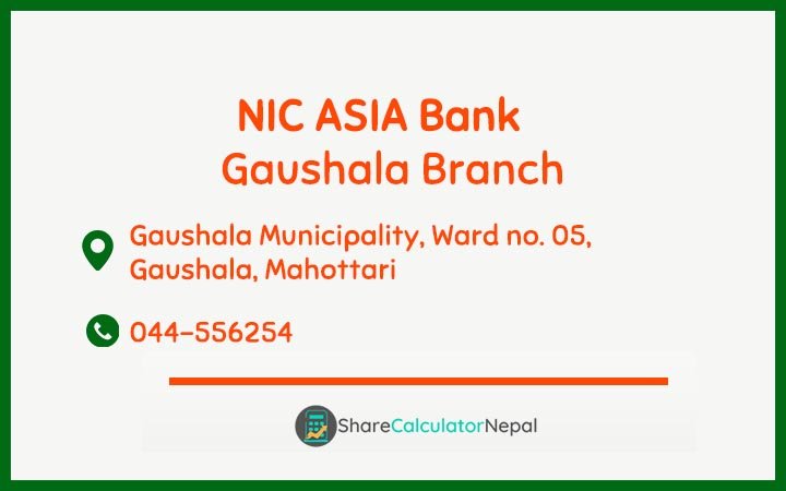 NIC Asia Bank Limited (NICA) - Gaushala  Branch