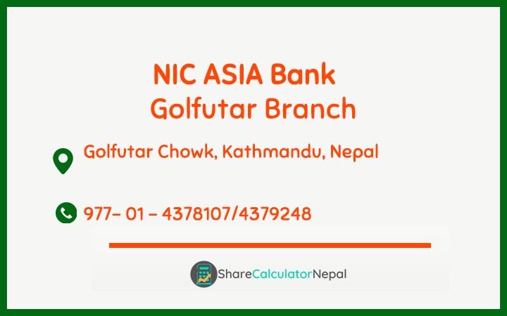 NIC Asia Bank Limited (NICA) - Golfutar  Branch