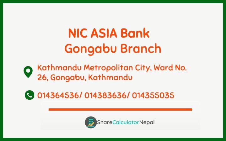 NIC Asia Bank Limited (NICA) - Gongabu  Branch