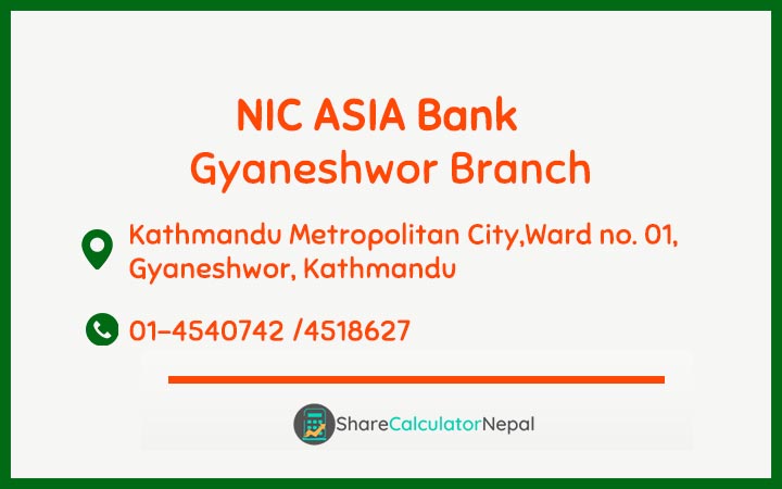 NIC Asia Bank Limited (NICA) - Gyaneshwor  Branch