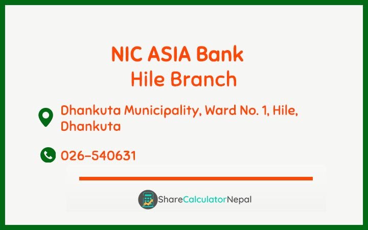 NIC Asia Bank Limited (NICA) - Hile  Branch