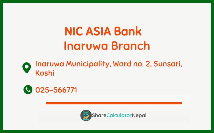 NIC Asia Bank Limited (NICA) - Inaruwa  Branch