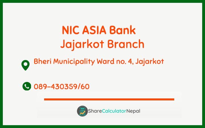 NIC Asia Bank Limited (NICA) - Jajarkot  Branch