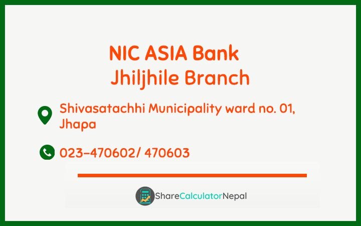 NIC Asia Bank Limited (NICA) - Jhiljhile  Branch