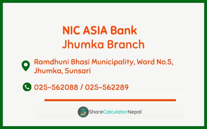 NIC Asia Bank Limited (NICA) - Jhumka  Branch