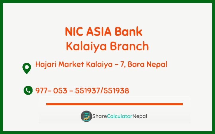 NIC Asia Bank Limited (NICA) - Kalaiya  Branch