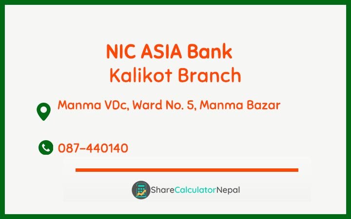 NIC Asia Bank Limited (NICA) - Kalikot  Branch
