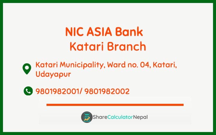 NIC Asia Bank Limited (NICA) - Katari  Branch
