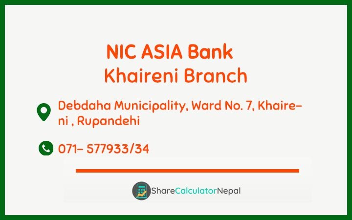 NIC Asia Bank Limited (NICA) - Khaireni  Branch