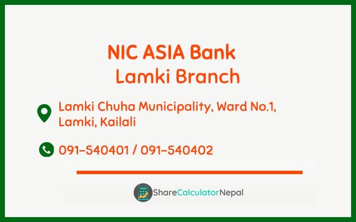 NIC Asia Bank Limited (NICA) - Lamki  Branch