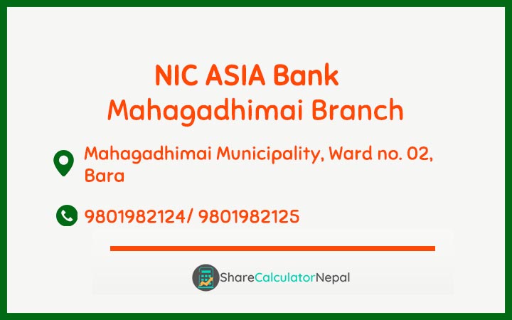 NIC Asia Bank Limited (NICA) - Mahagadhimai  Branch