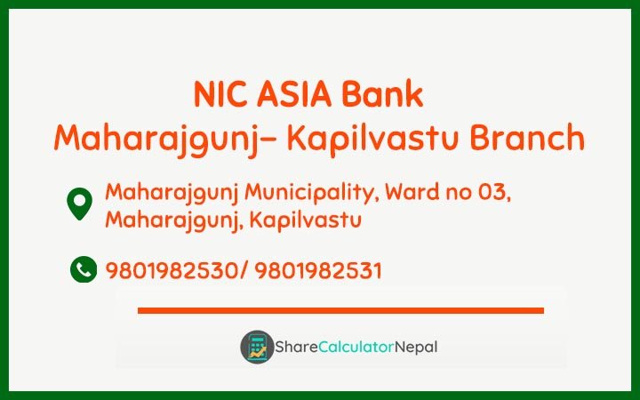 NIC Asia Bank Limited (NICA) - Maharajgunj- Kapilvastu Branch