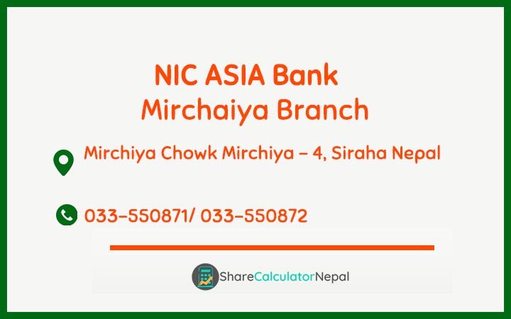 NIC Asia Bank Limited (NICA) - Mirchaiya  Branch